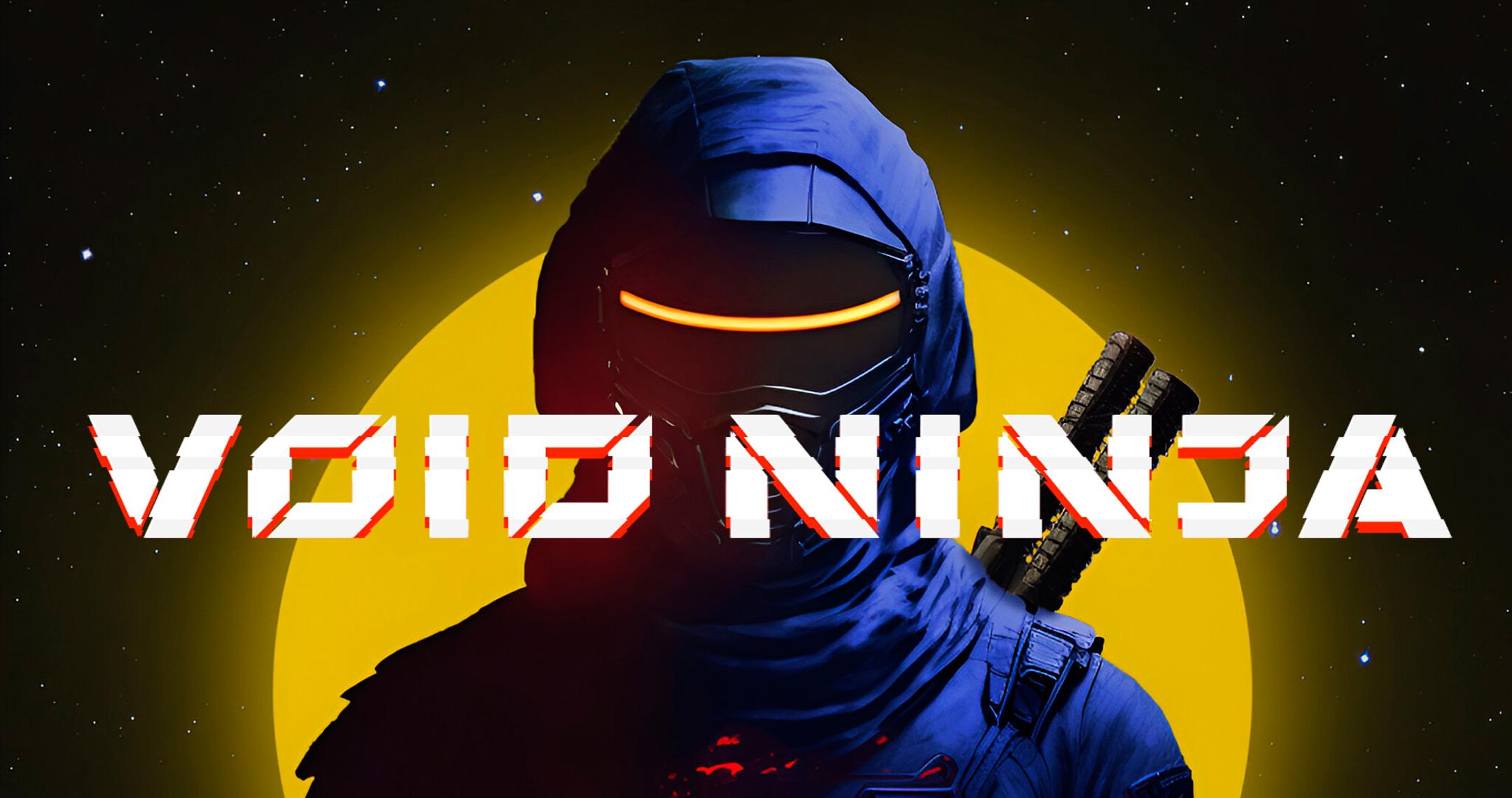 Void Ninja key art: hooded ninja with a glowing visor in front of the sun